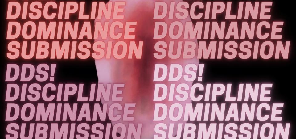 © Turgut Kocaman, Graphic Design: Derya Durmaz DDS! Discipline, Dominance, Submission - An interdisciplinary performance project